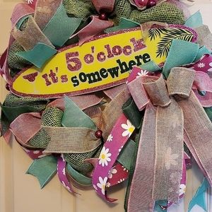 It's 5 o'clock somewhere Wreath El Paso Texas